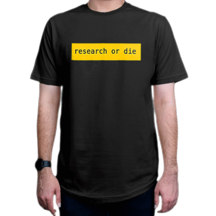 تیشرت برنامه نویسی طرح Research or Die