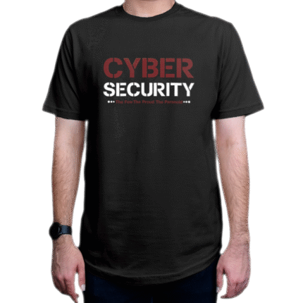 تیشرت برنامه نویسی طرح Cyber security The Few The Proud The Paranoid