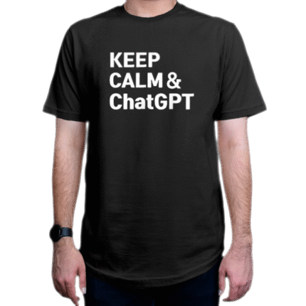 تیشرت برنامه نویسی طرح Keep Calm And ChatGPT